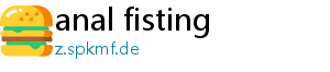 anal fisting